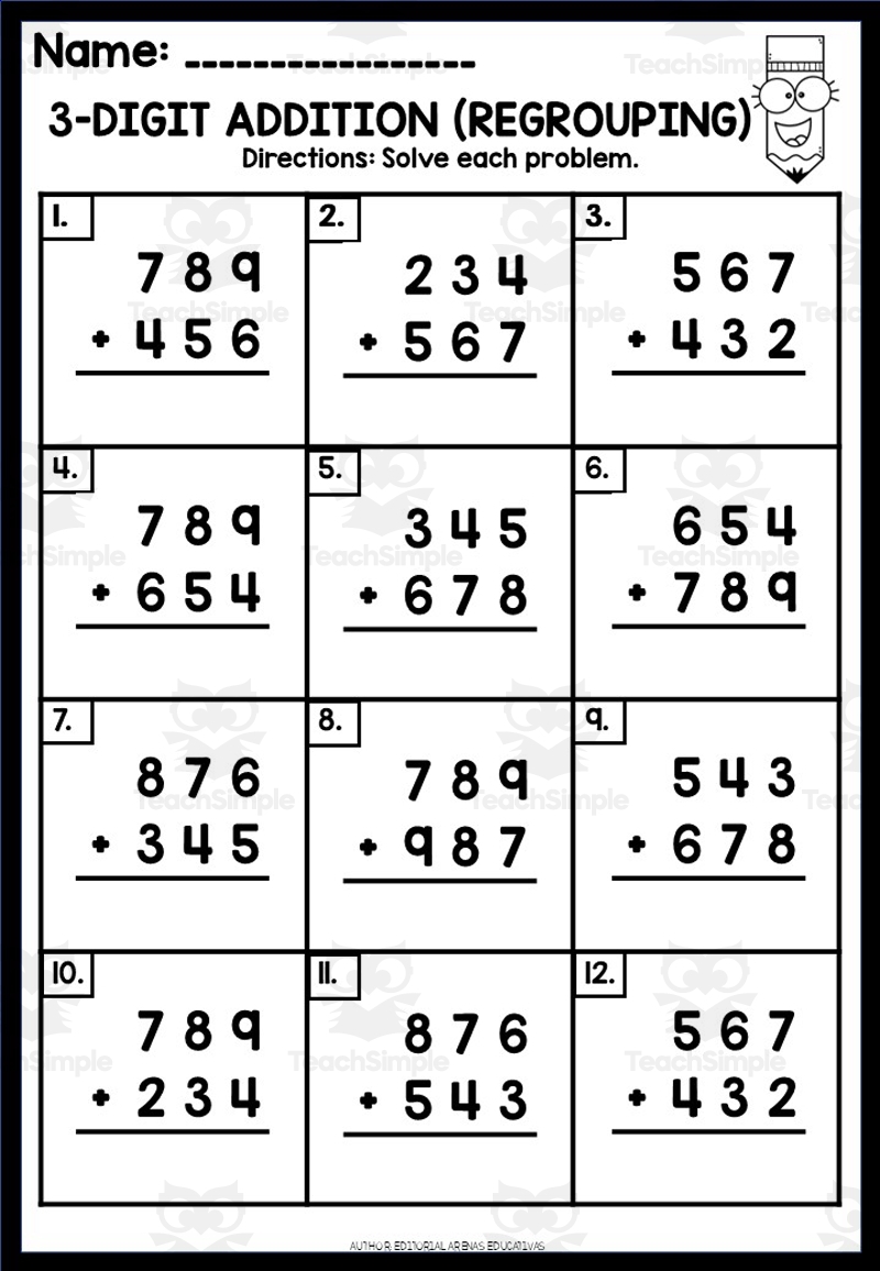 10 WORKSHEETS OF 3 DIGIT ADDITION WITH REGROUPING By Teach Simple