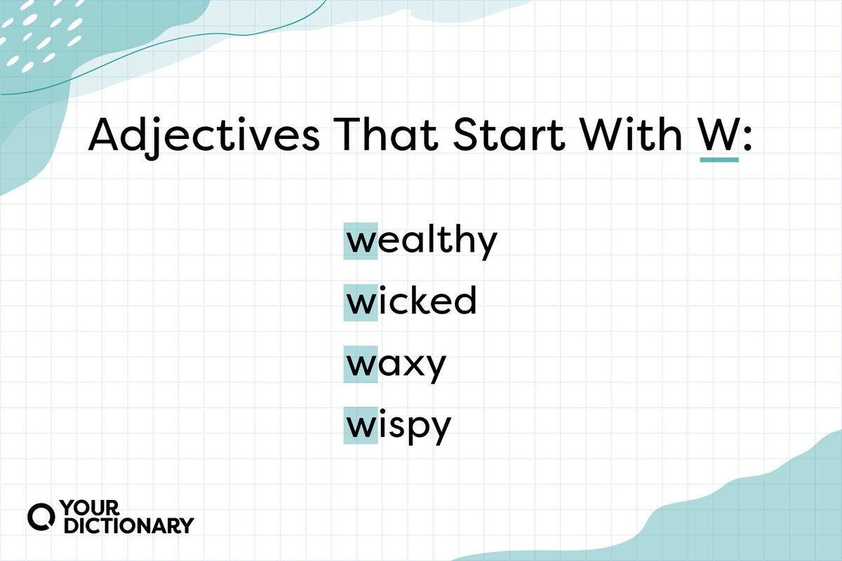 Adjectives That Start With W YourDictionary Adjectives That Start With W YourDictionary