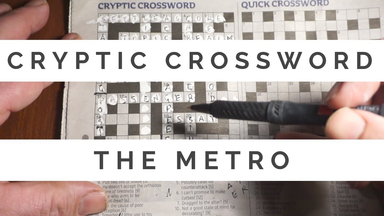Cryptic Crossword The Metro YouTube Cryptic Crossword The Metro YouTube