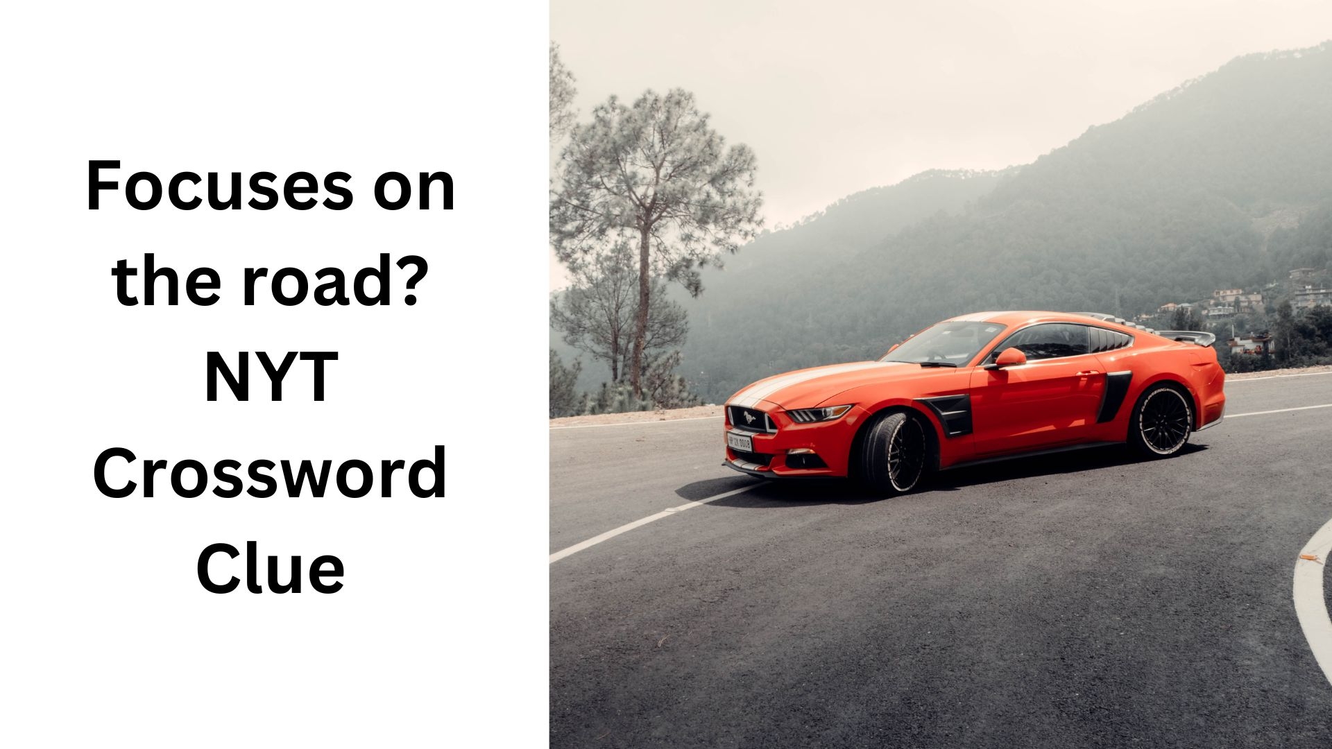 Focuses On The Road NYT Crossword Clue September 2 2024