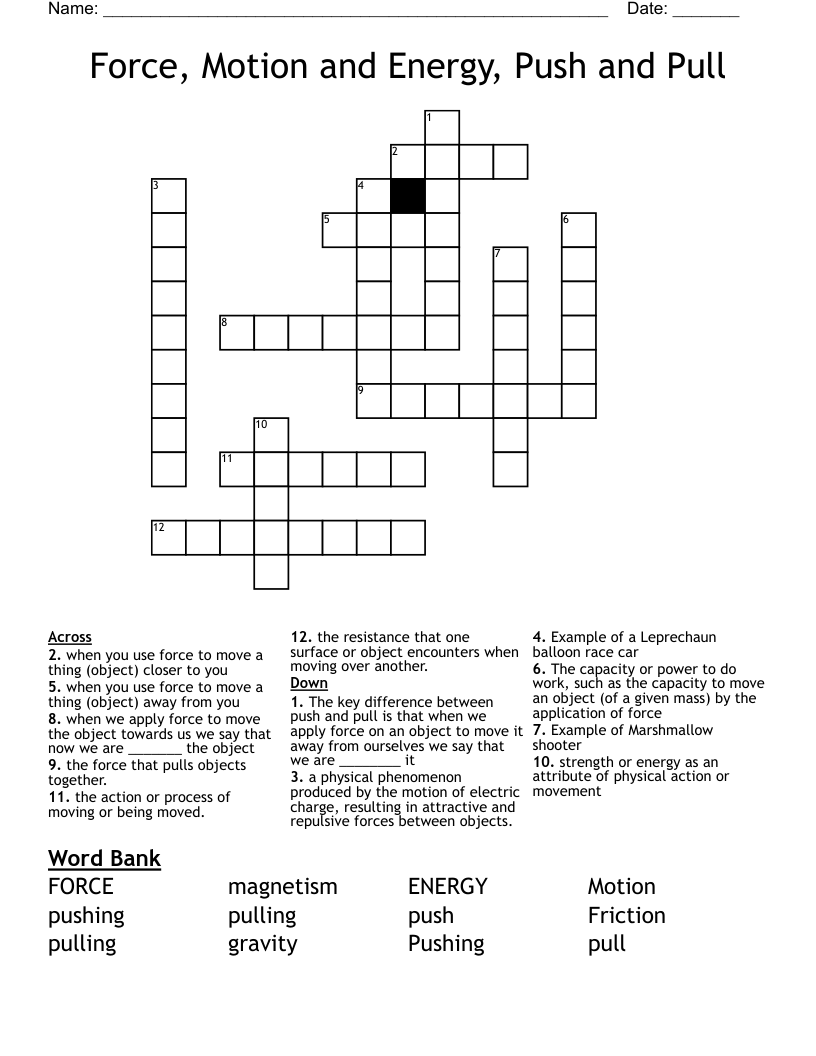 Force Motion And Energy Push And Pull Crossword WordMint