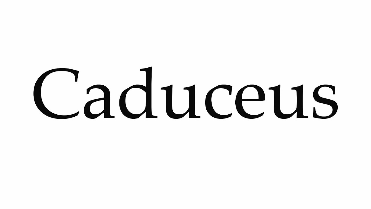 How To Pronounce Caduceus YouTube