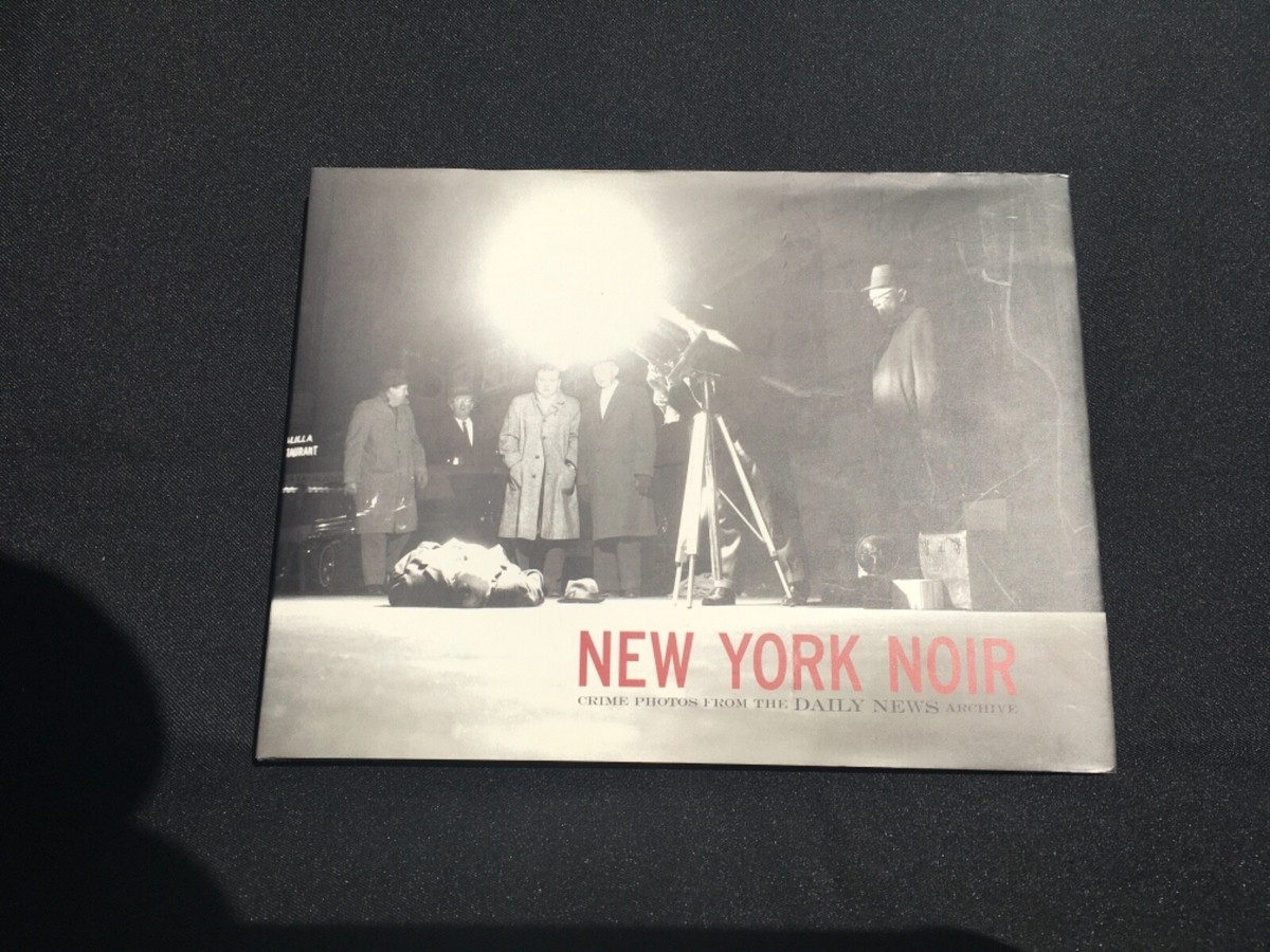 New York Noir Crime Photos From The Daily News Archive By William Hannigan 1999 9780847821723 EBay