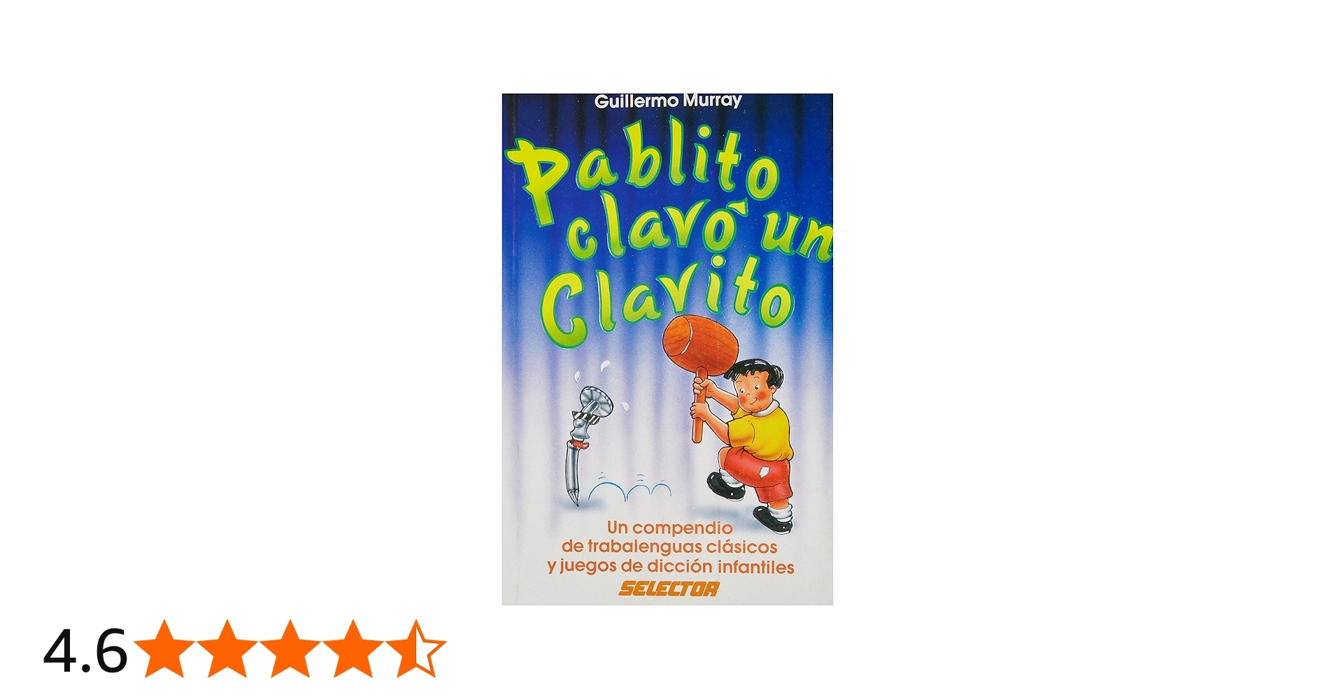 Pablito Clavo Un Clavito Murray Guillermo Amazon be Books