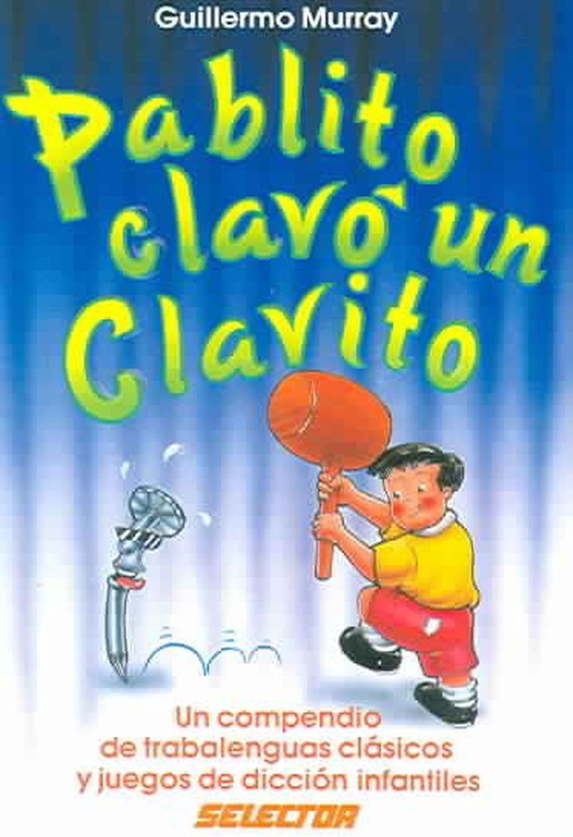 pablito clavo un clavito