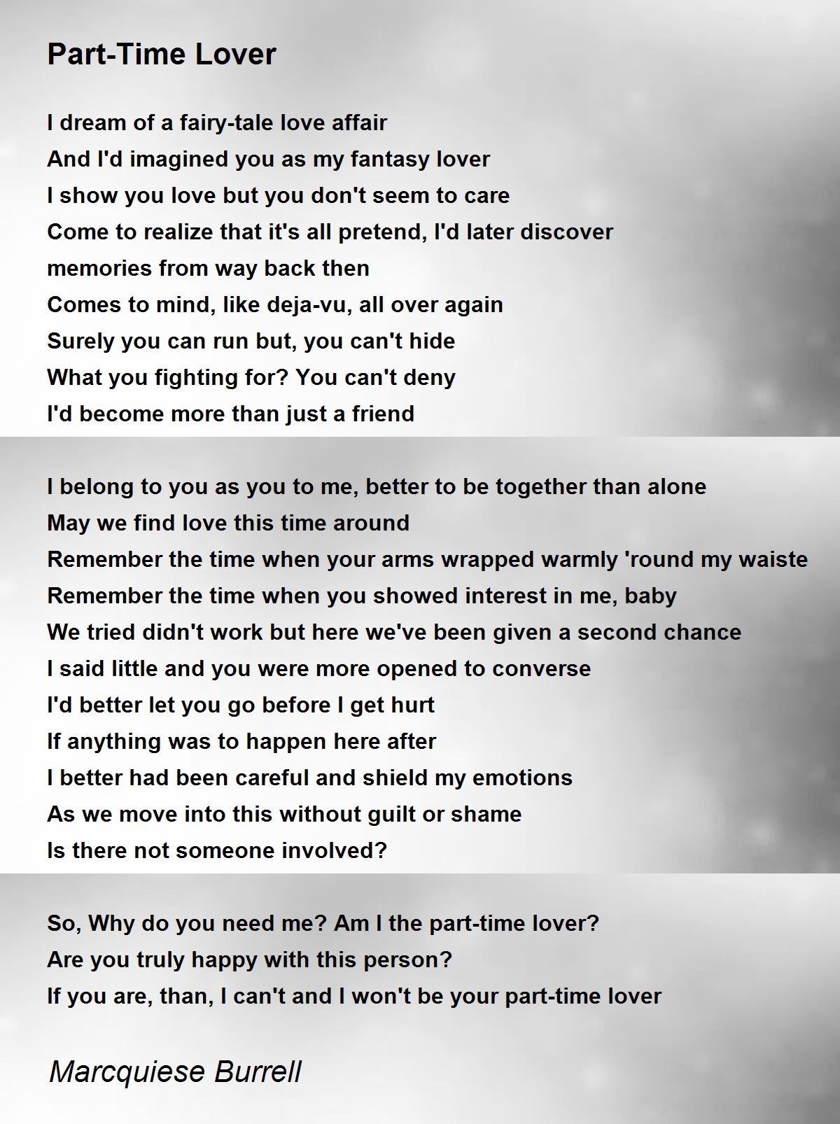 Part Time Lover Part Time Lover Poem By Marcquiese Burrell