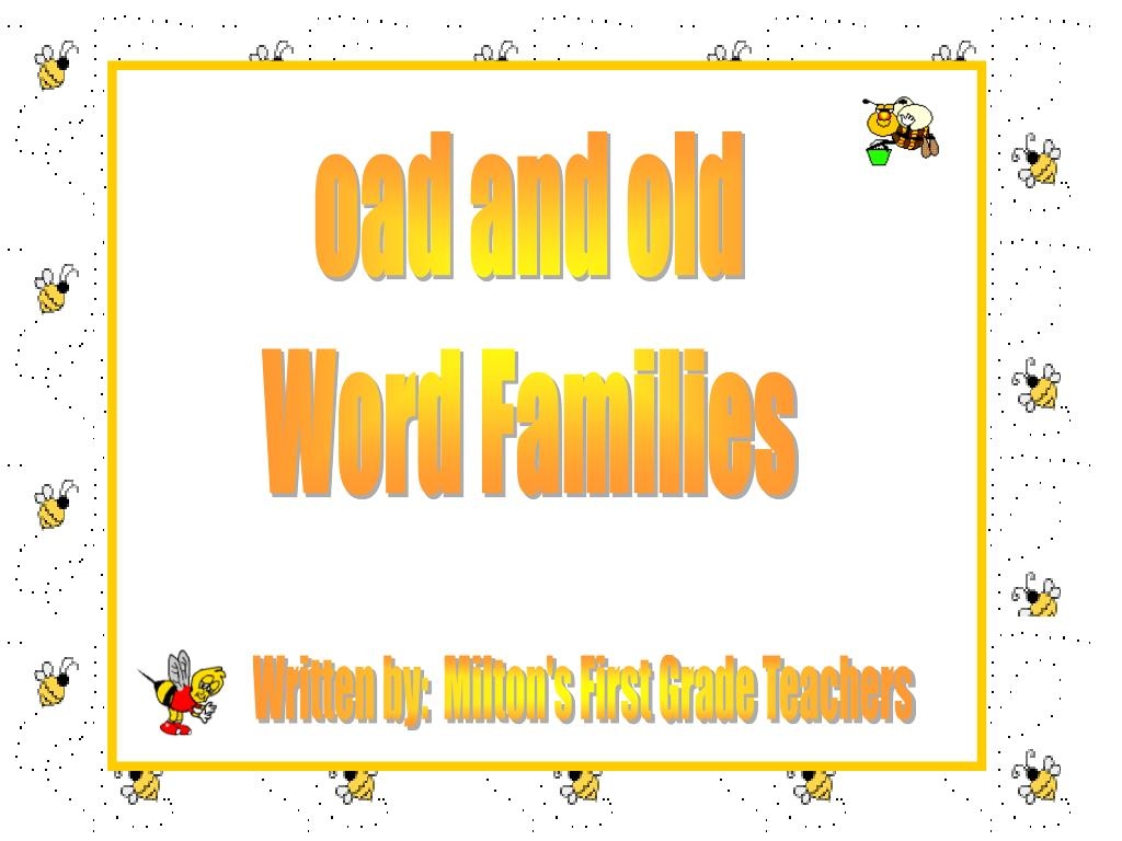 PPT Oad And Old Word Families PowerPoint Presentation Free Download ID 4675350