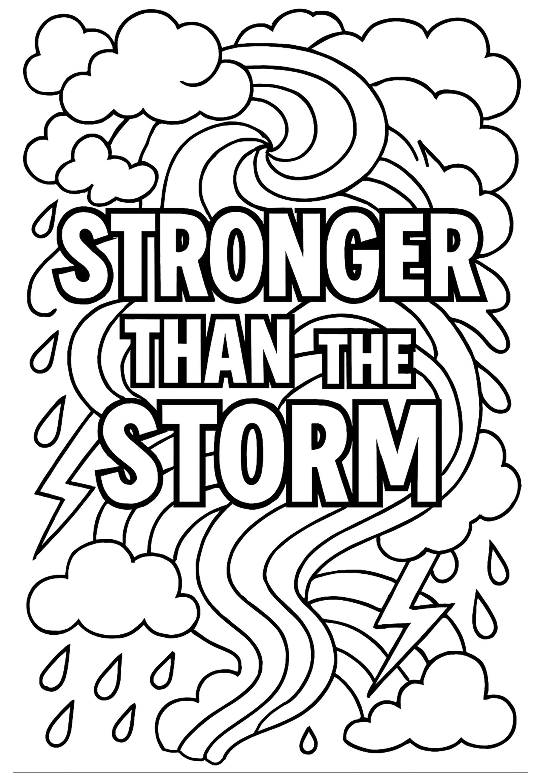 Stronger Than The Storm Version 2 Positive And Inspiring Quotes Coloring Pages