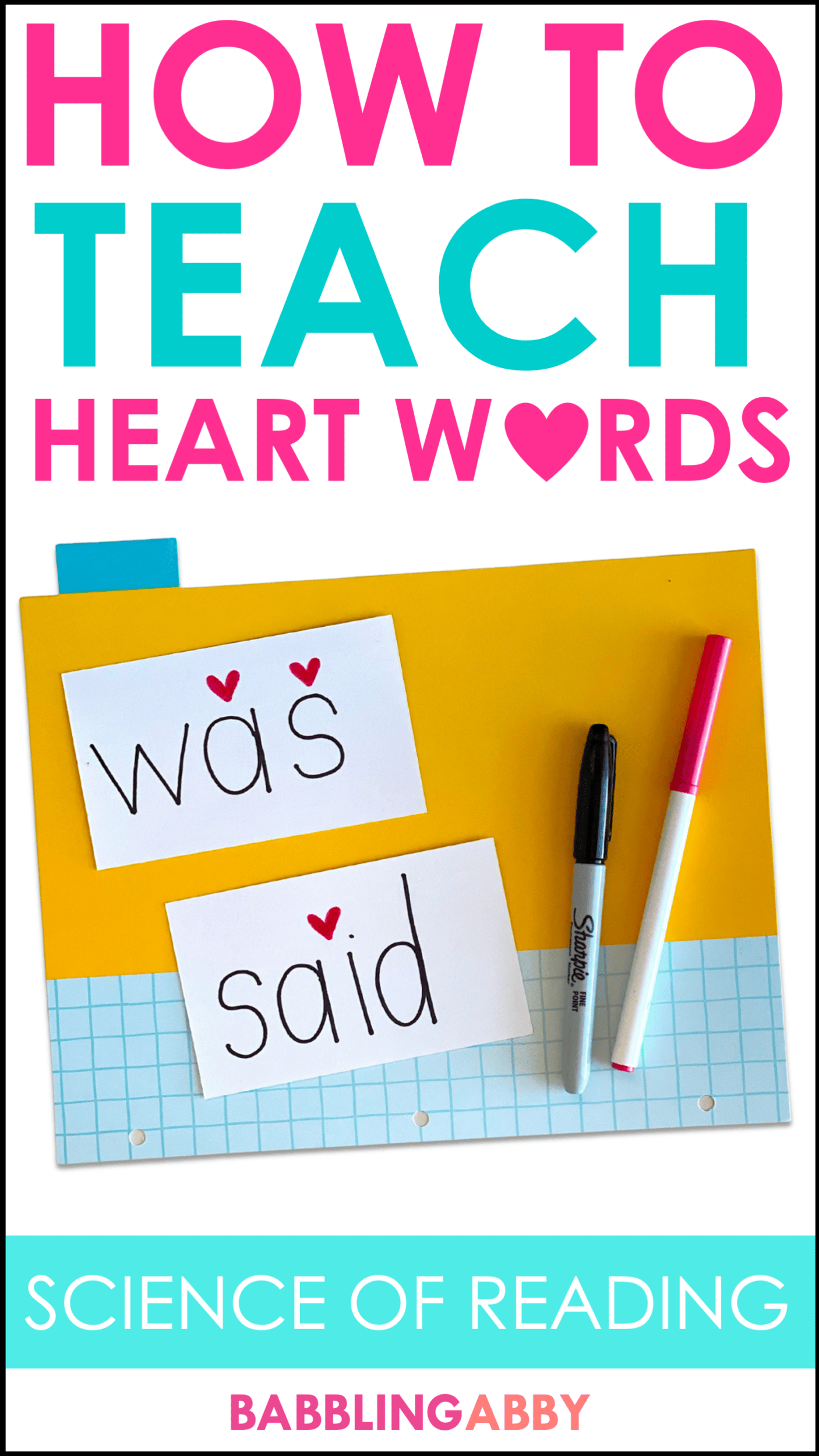 Teaching Heart Words And High Frequency Words Babbling Abby Teaching Heart Words And High Frequency Words Babbling Abby