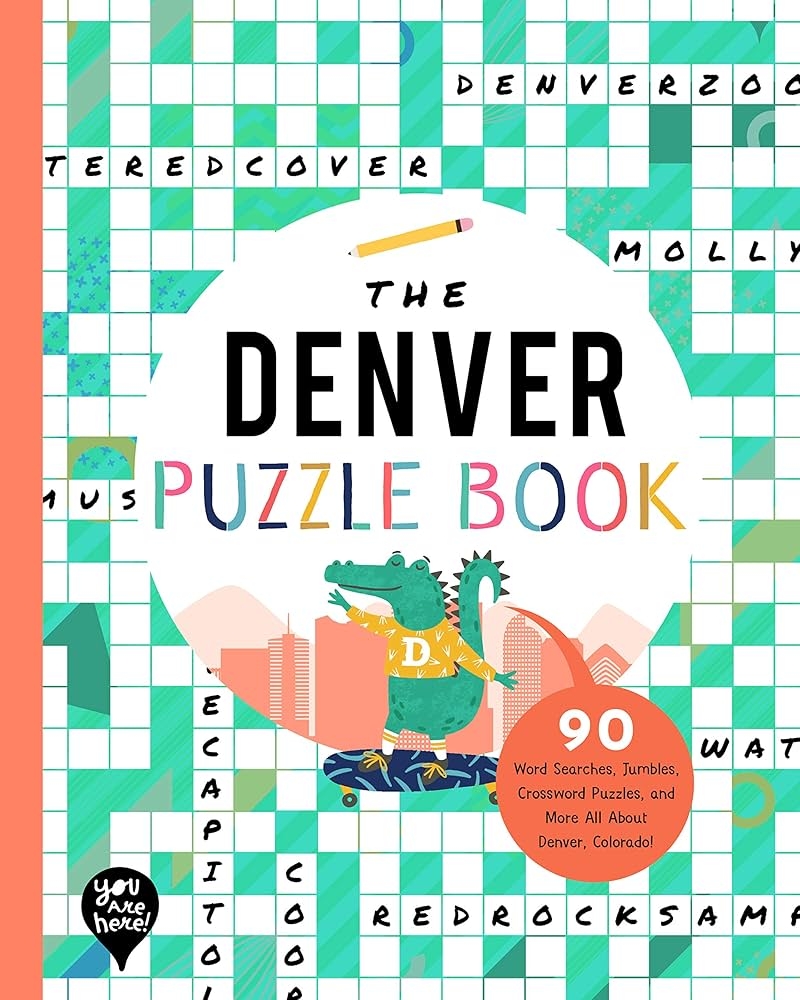 The Denver Puzzle Book 90 Word Searches Jumbles Crossword Puzzles And More All About Denver Colorado Bushel Peck Books 9781952239410 Amazon Books