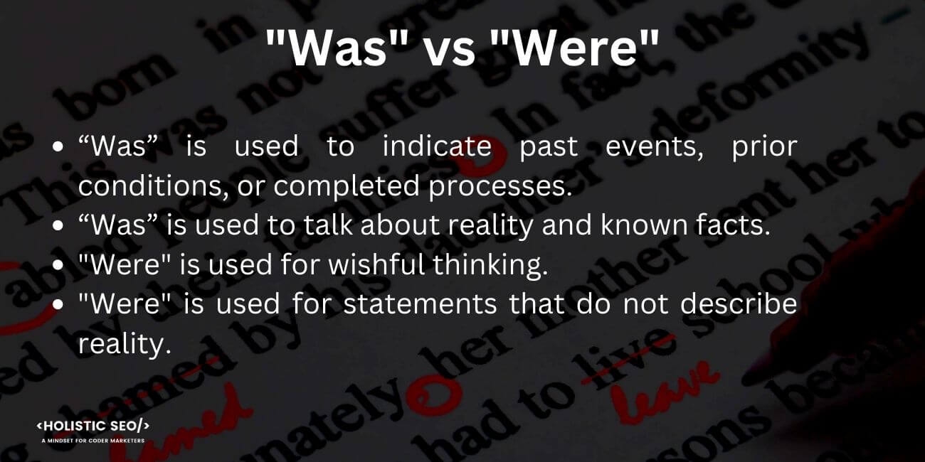 Was Vs Were Difference Between Them And How To Correctly Use Them Holistic SEO Was Vs Were Difference Between Them And How To Correctly Use Them Holistic SEO