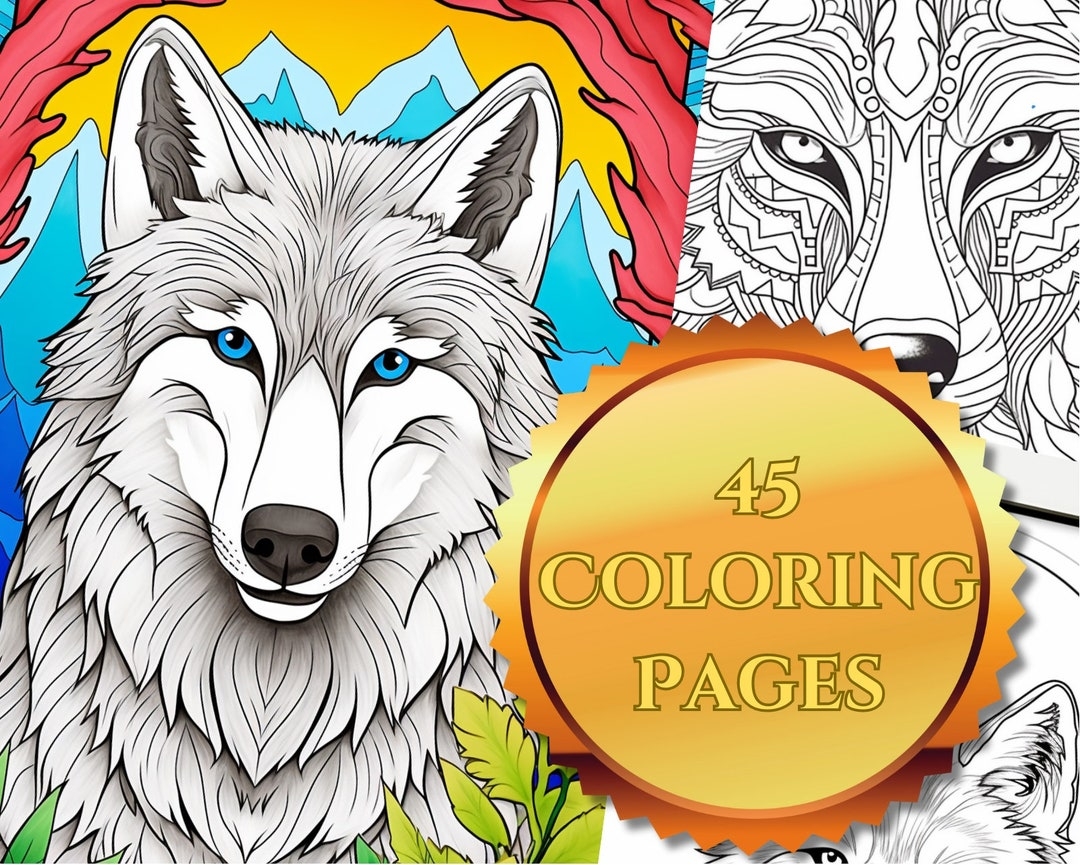 Wolves Coloring Book For Adults 45 Printable Coloring Pages Advanced Mandala And Other Styles Coloring Instant PDF Download Etsy