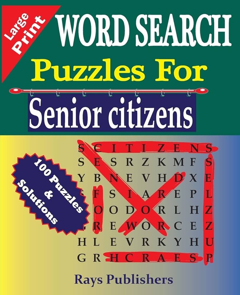 WORD SEARCH Puzzles For Senior Citizens Large Print Rays Publishers 9781517790172 Amazon Books