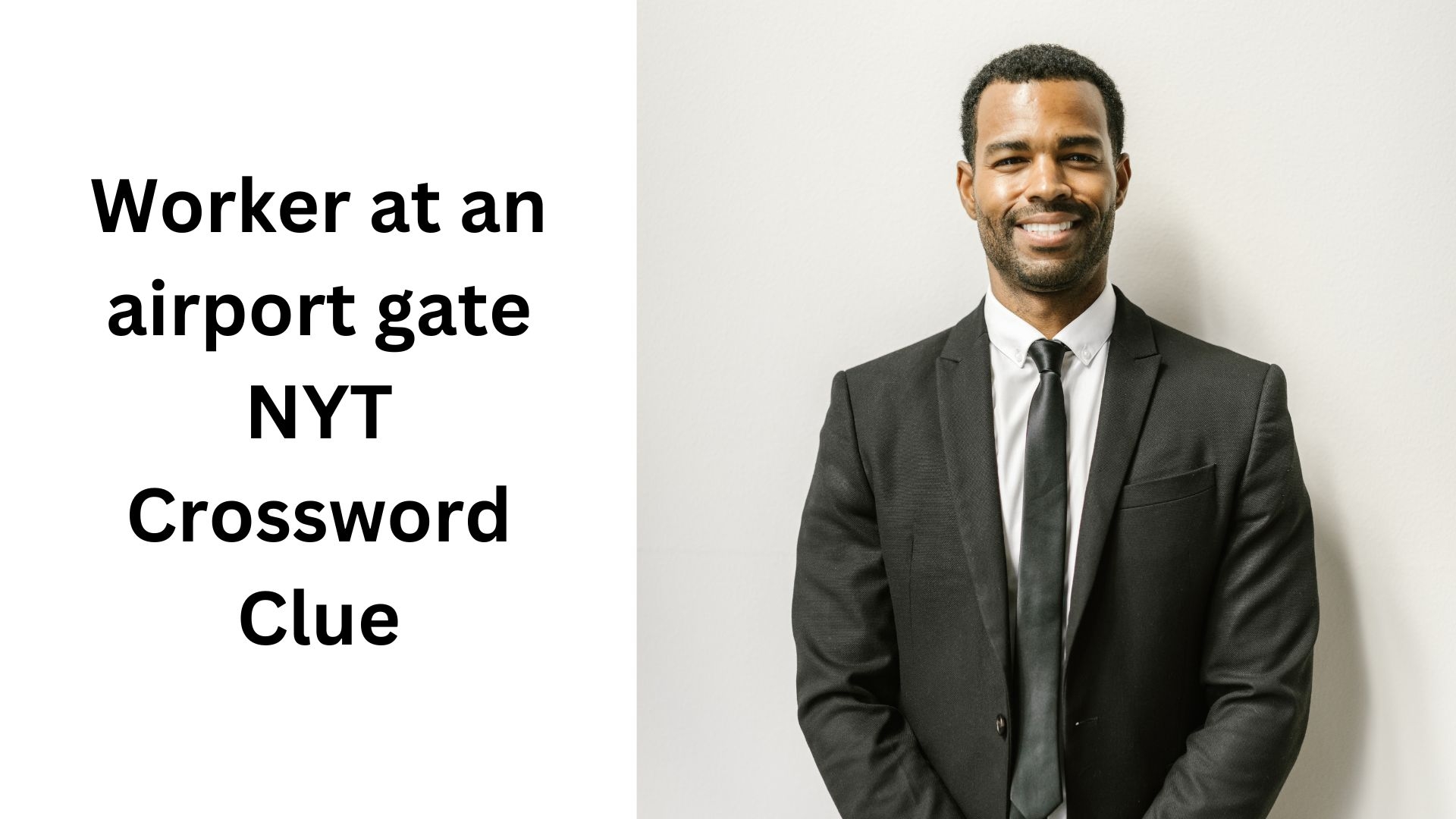 Worker At An Airport Gate NYT Crossword Clue September 23 2024 Worker At An Airport Gate NYT Crossword Clue September 23 2024